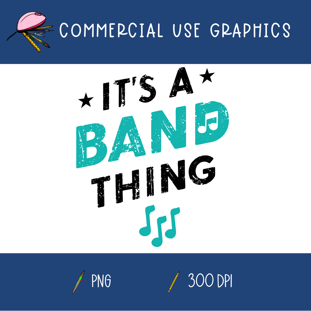 It's a Band Thing Graphic