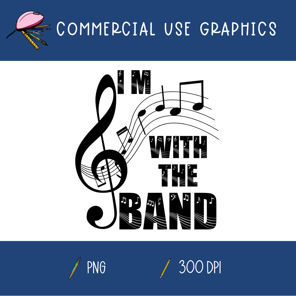 I'm With the Band Graphic