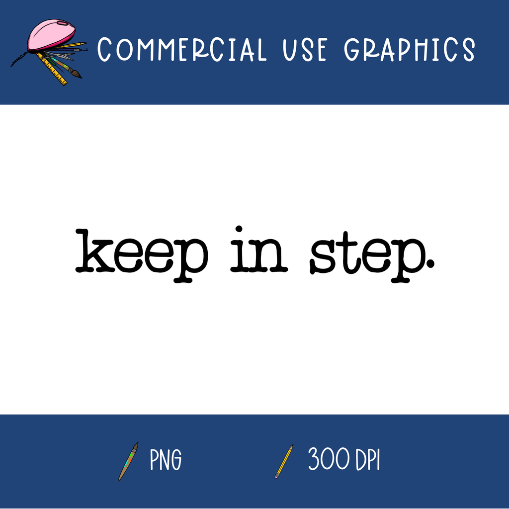 Keep In Step Graphic