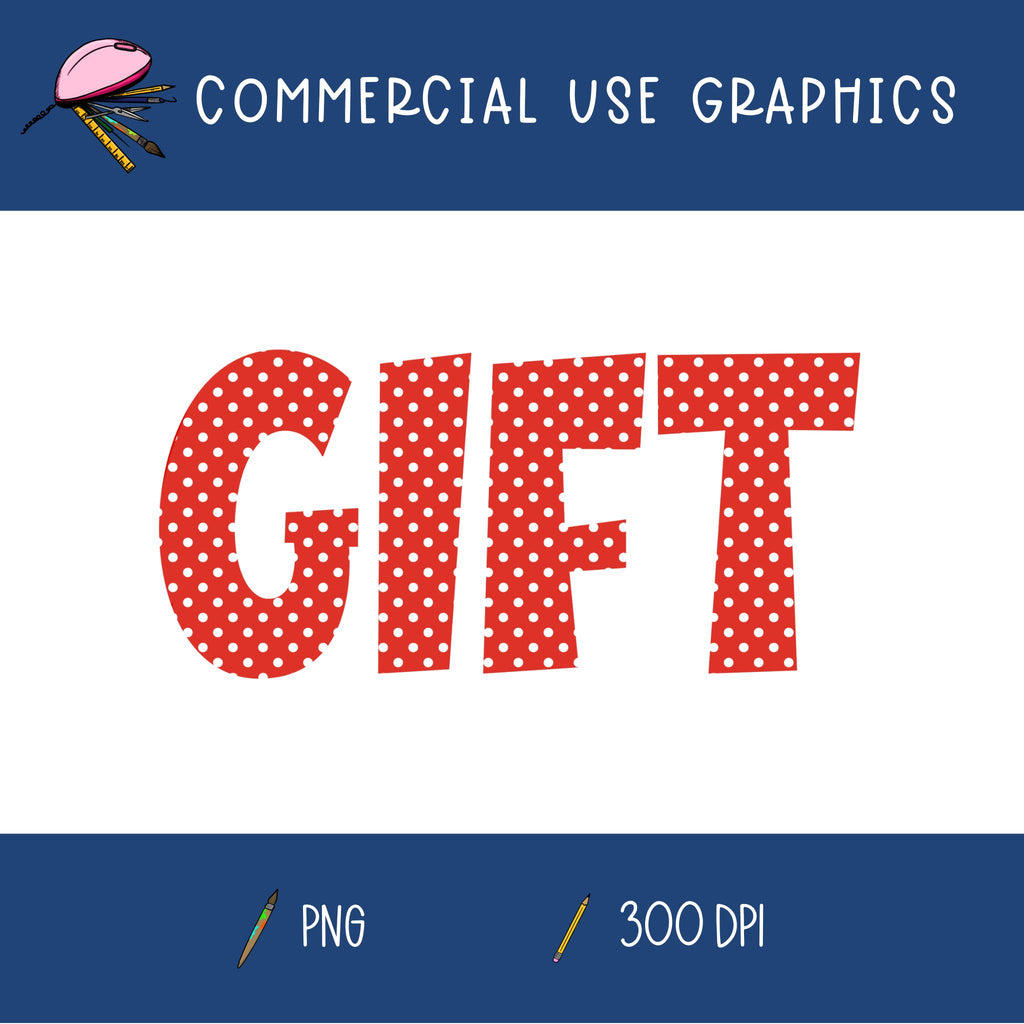 Gift Word Graphic #1