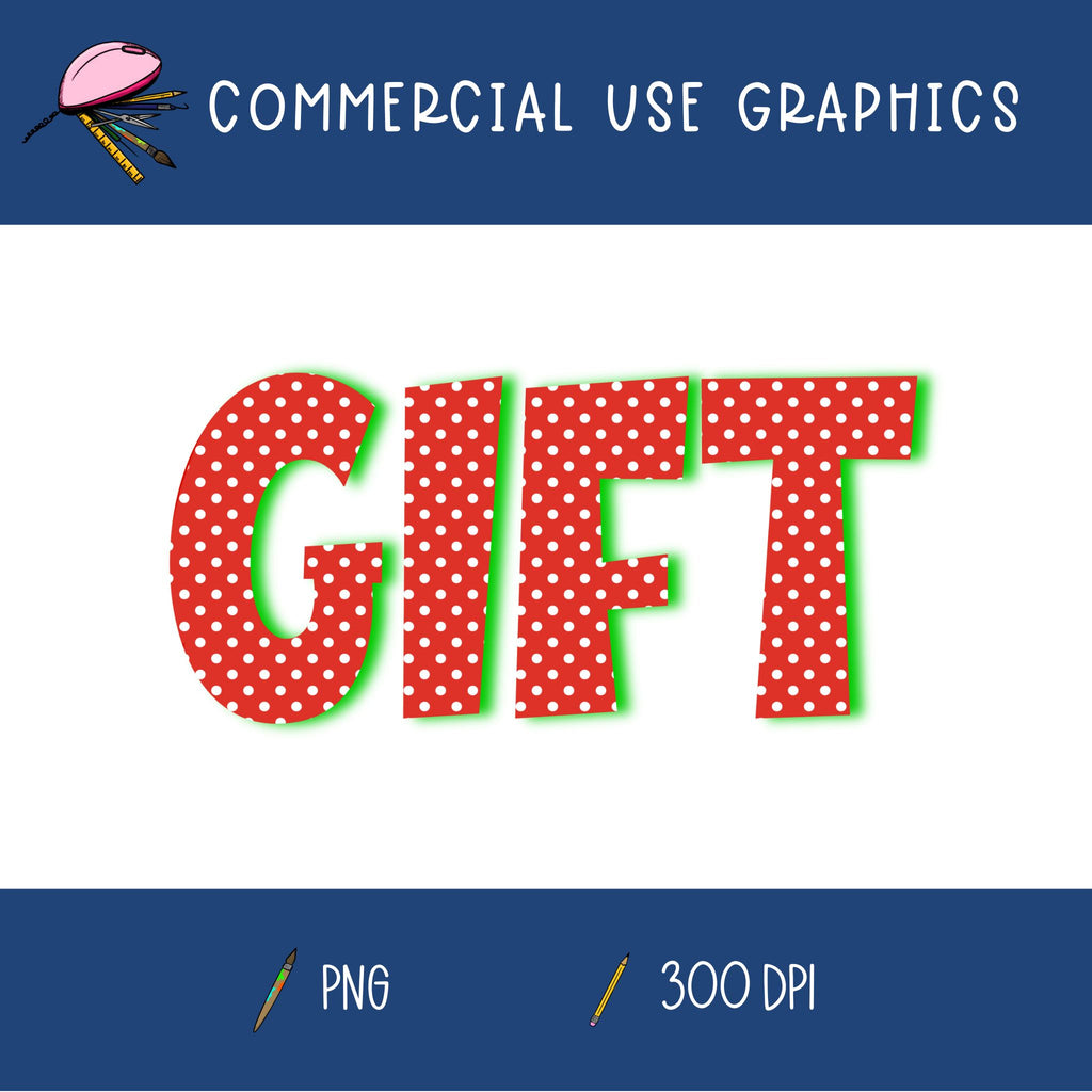 Gift Word Graphic #3