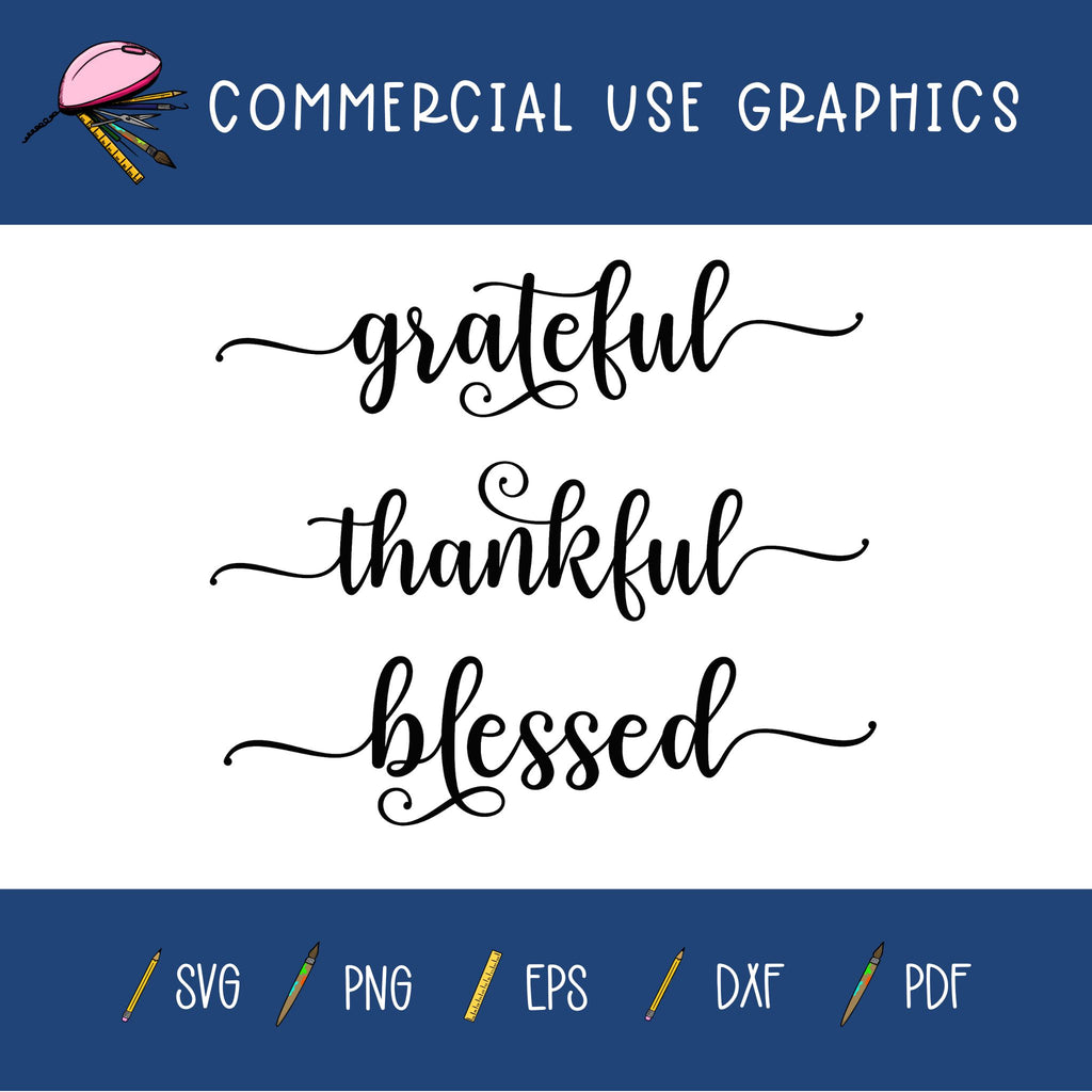 Grateful Thankful Blessed Graphic