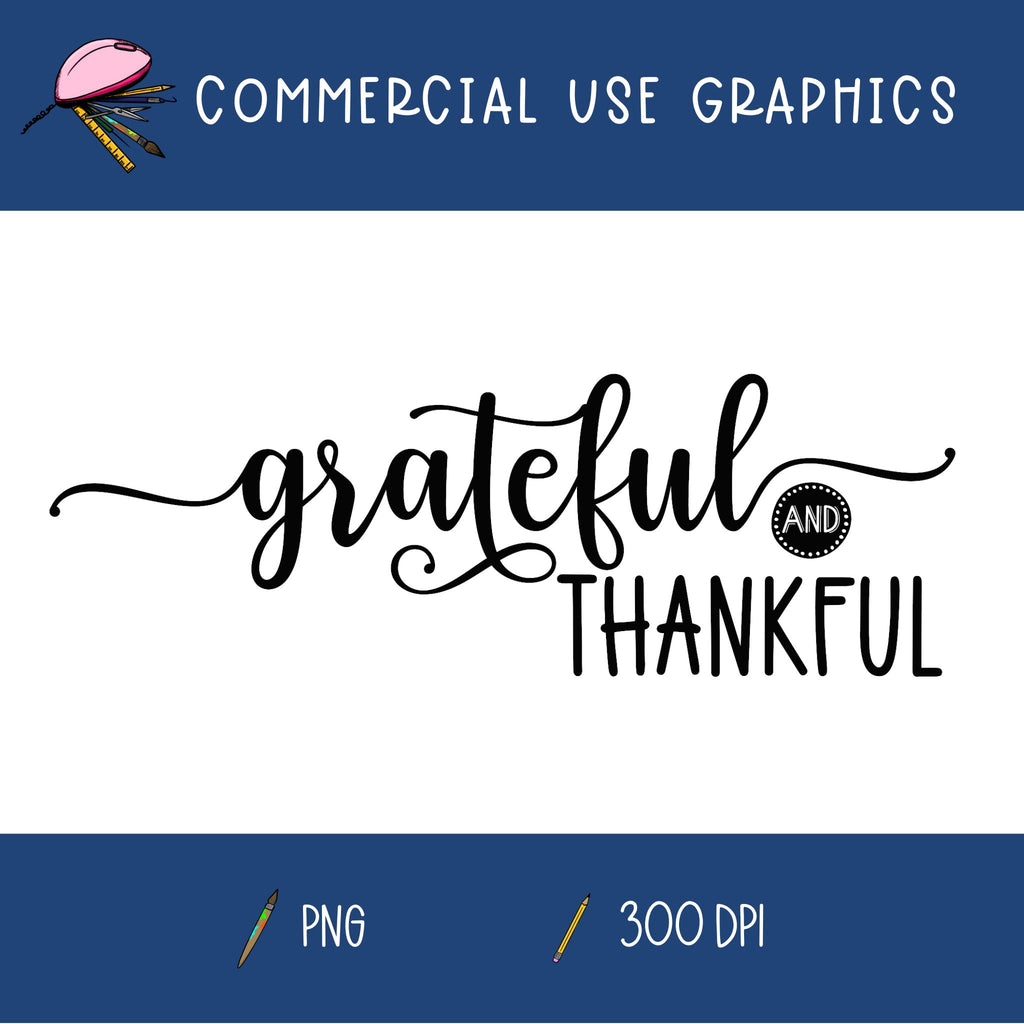 Grateful and Thankful Graphic