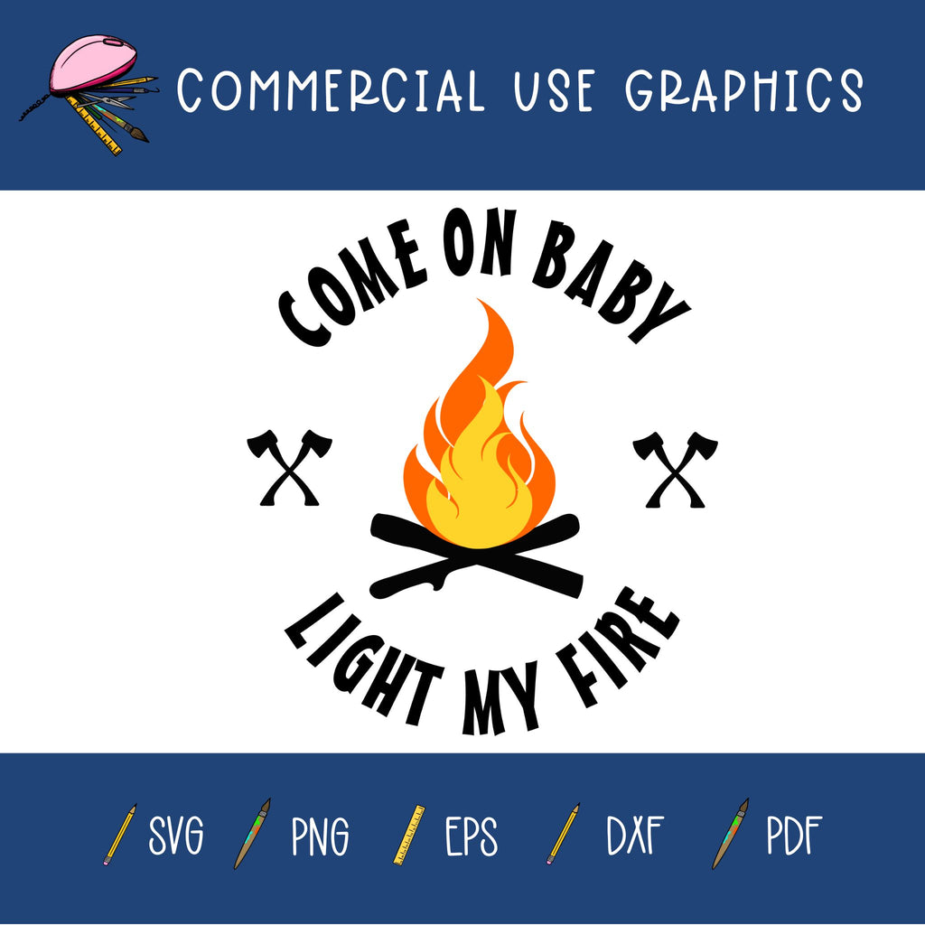 Light My Fire (Axes) Graphic