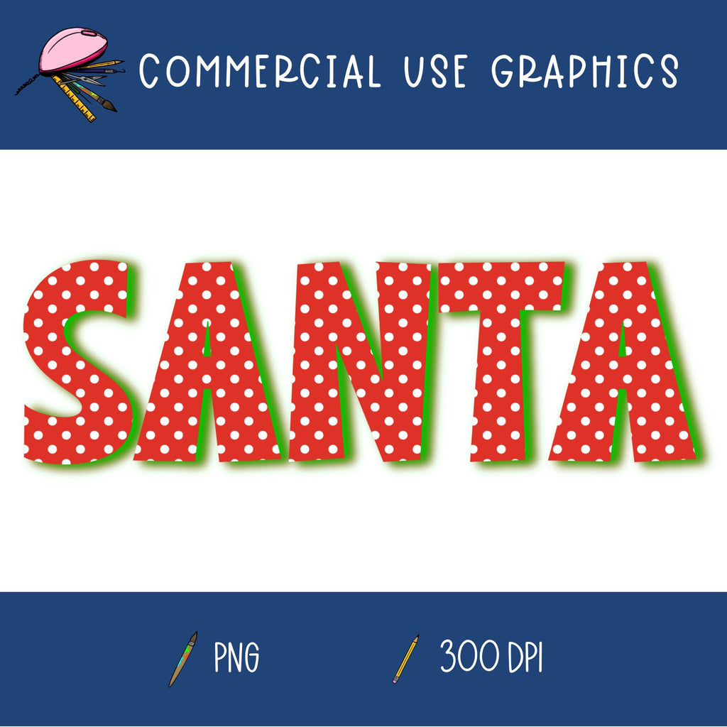 Santa Word Graphic #3